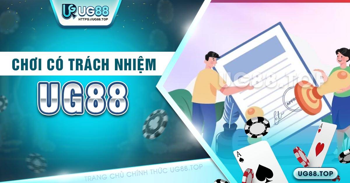 chơi có trách nhiệm UG88