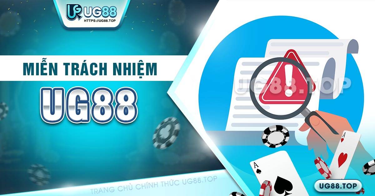 miễn trách nhiệm UG88