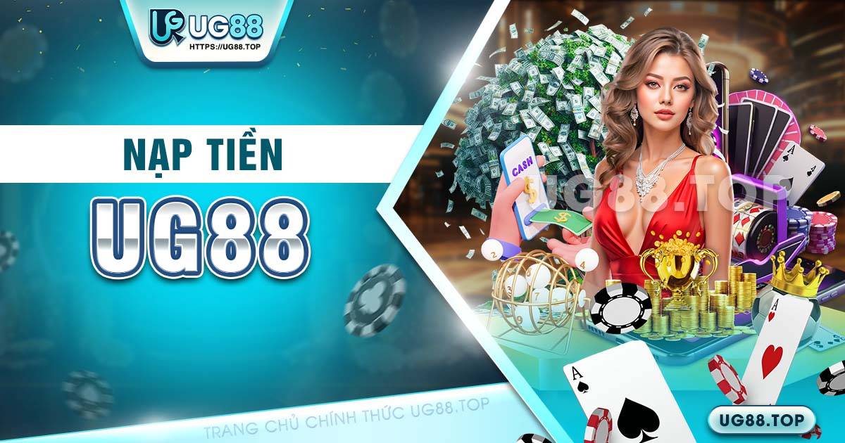 nạp tiền UG88