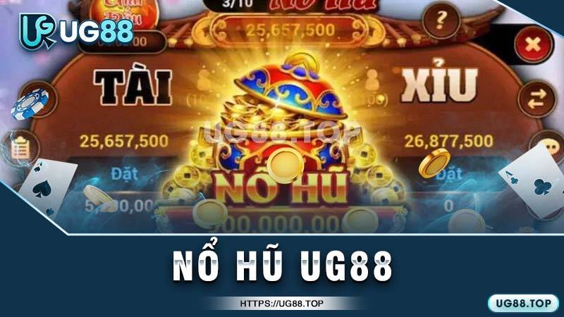 Các tựa game nổ hũ HOT HIT tại UG88 Các tựa game nổ hũ HOT HIT tại UG88