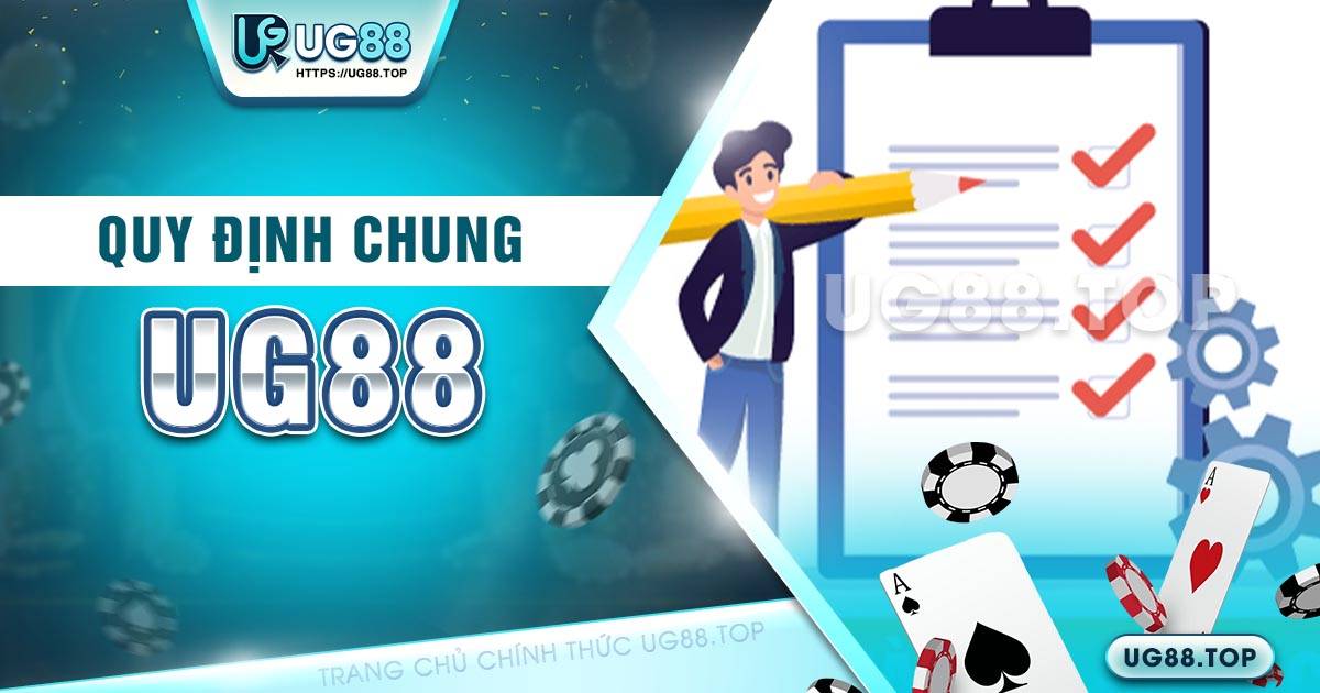 quy định chung UG88