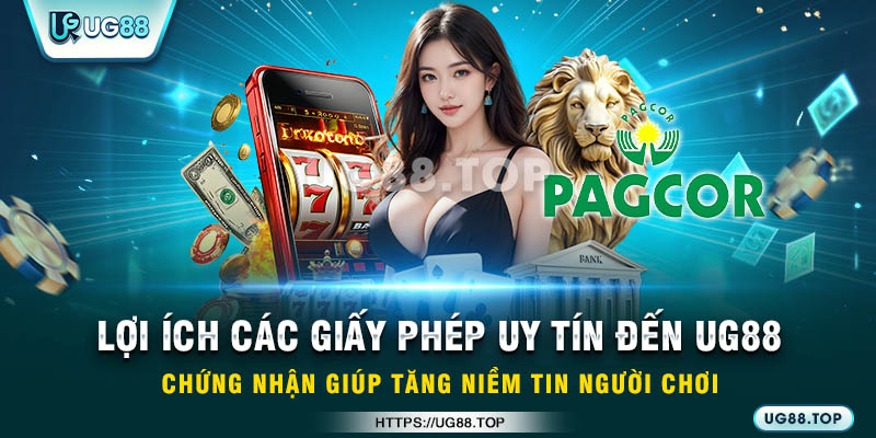 Các loại giấy phép nhà cái UG88 được cấp